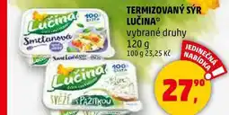Penny Market TERMIZOVANÝ SÝR LUČINA vybrané druhy, 120 g nabídka