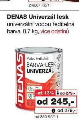 Barvy a laky drogerie DENAS Univerzál lesk univerzální vodou ředitelná barva, 0,7 kg nabídka