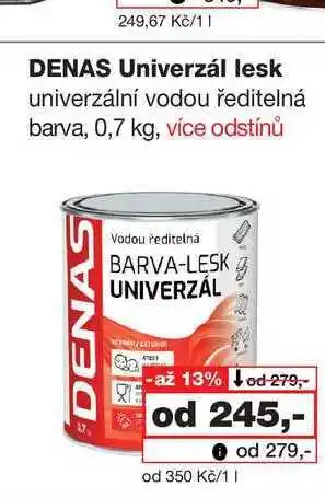 Barvy a laky drogerie DENAS Univerzál lesk univerzální vodou ředitelná barva, 0,7 kg nabídka