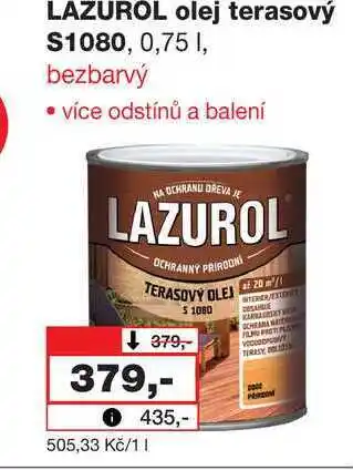 Barvy a laky drogerie LAZUROL olej terasový $1080, 0,75 1, bezbarvý nabídka