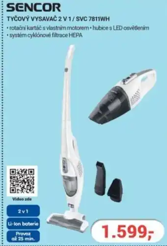 Planeo Elektro SENCOR Tyčový vysavač 2 v 1/ SVC 7811WH nabídka