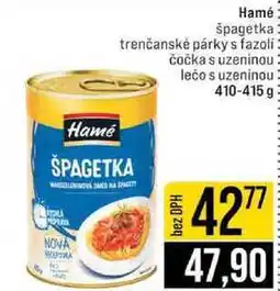 Jip Hamé špagetka trenčanské párky s fazoli čočka s uzeninou lečo s uzeninou 410-415 g nabídka