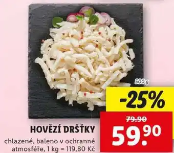Lidl HOVĚZÍ DRŠŤKY, 500 g nabídka