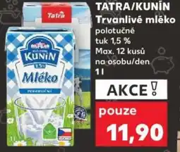 Kaufland TATRA/KUNIN Trvanlivé mléko nabídka