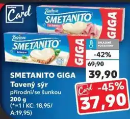 Kaufland SMETANITO Giga Tavený sýr nabídka