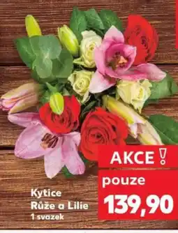 Kaufland Kytice Růže a Lilie nabídka