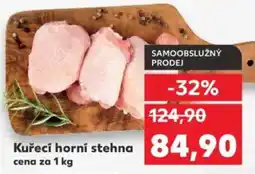 Kaufland Kuřecí horní stehna nabídka