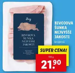 Lidl BIVOJOVA ŠUNKA NEJVYŠŠÍ JAKOSTI, 100 g nabídka