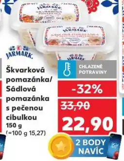 Kaufland Škvarková pomazánka/ Sádlová pomazánka s pečenou cibulkou nabídka