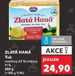 Kaufland ZLATÁ HANÁ Tuk nabídka
