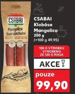 Kaufland CSABAI Klobása Mangalica nabídka