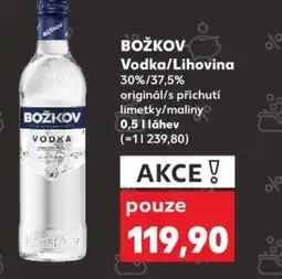 Kaufland BOŽKOV Vodka/Lihovina nabídka