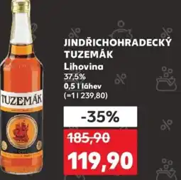 Kaufland JINDŘICHOHRADECKÝ TUZEMÁK Lihovina 37,5% nabídka
