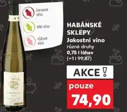 Kaufland HABÁNSKÉ SKLEPY Jakostní víno nabídka