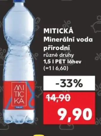 Kaufland MITICKÁ Minerální voda přírodní nabídka