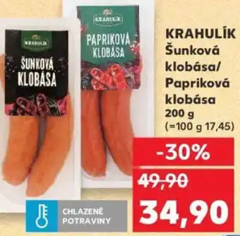 Kaufland KRAHULIK Šunková klobása/ Papriková klobása nabídka