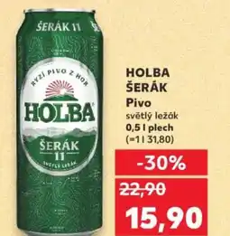 Kaufland HOLBA ŠERÁK Pivo světlý ležák nabídka