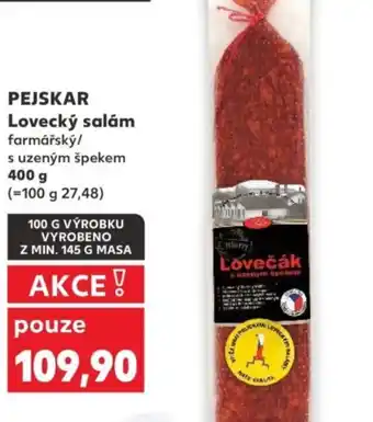 Kaufland PEJSKAR Lovecký salám farmářský/ s uzeným špekem nabídka