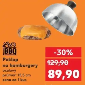 Kaufland Poklop na hamburgery nabídka