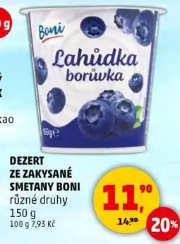 Penny Market DEZERT ZE ZAKYSANÉ SMETANY BONI nabídka