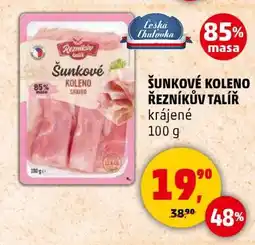 Penny Market ŠUNKOVÉ KOLENO ŘEZNÍKŮV TALÍŘ nabídka
