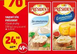 Penny Market TAVENÝ SÝR PRÉSIDENT nabídka
