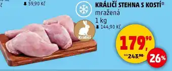 Penny Market KRÁLIČÍ STEHNA S KOSTÍ nabídka