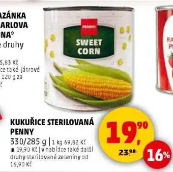 Penny Market KUKUŘICE STERILOVANÁ PENNY nabídka