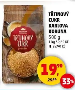 Penny Market TŘTINOVÝ CUKR KARLOVA KORUNA nabídka