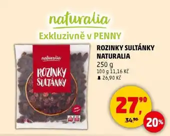 Penny Market ROZINKY SULTÁNKY NATURALIA nabídka