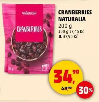 Penny Market CRANBERRIES NATURALIA nabídka