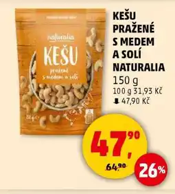 Penny Market Kešu pražené s medem a solí Naturalia nabídka