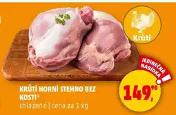 Penny Market KRŮTÍ HORNÍ STEHNO BEZ KOSTI nabídka