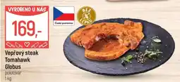 Globus Vepřový steak Tomahawk Globus nabídka