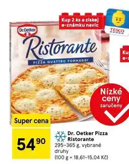Tesco Dr. oetker pizza ristorante nabídka
