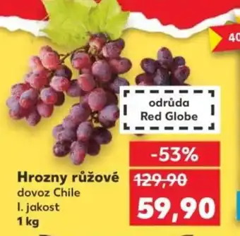 Kaufland Hrozny růžové nabídka