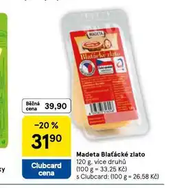Tesco Madeta blaťácké zlato nabídka