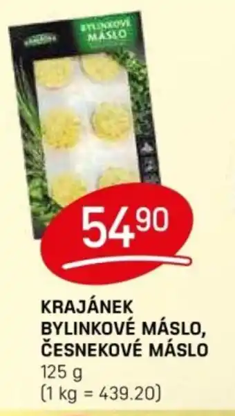 Flop KRAJÁNEK Bylinkové máslo, Cesnekové máslo nabídka