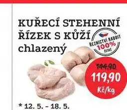 RABBIT řeznictví KUŘECÍ STEHENNÍ ŘÍZEK S KŮŽÍ chlazený 1kg nabídka