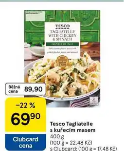 Tesco Tesco Tagliatelle s kuřecím masem, 400 g nabídka