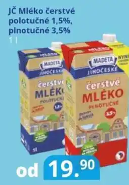 Potraviny CZ MADETA Jč Mléko čerstvé polotučné 1,5%, plnotučné 3,5% nabídka