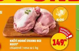 Penny Market Krltí horní stehno bez kosti nabídka