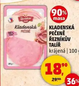 Penny Market KLADENSKÁ PEČENĚ ŘEZNÍKŮV TALÍŘ krájená, 100 g nabídka