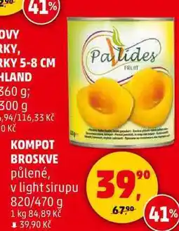 Penny Market KOMPOT BROSKVE půlené, v light sirupu, 820/470 g nabídka