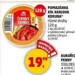 Penny Market POMAZÁNKA XXL KARLOVA KORUNA různé druhy, 120 g nabídka