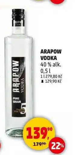 Penny Market ARAPOW VODKA 40 % alk., 0,5 l nabídka
