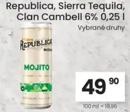 Kubík potraviny Republica, Sierra Tequila, Clan Cambell 6% nabídka