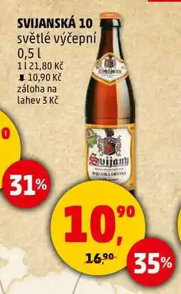 Penny Market SVIJANSKÁ 10 světlé výčepní, 0,5 l nabídka