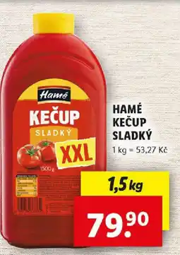 Lidl Hamé kečup sladký nabídka