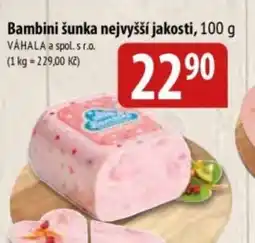 Bala Bambini šunka nejvyšší jakosti nabídka